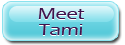 Meet Tami